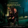 About Chhori Haryane Ki Song